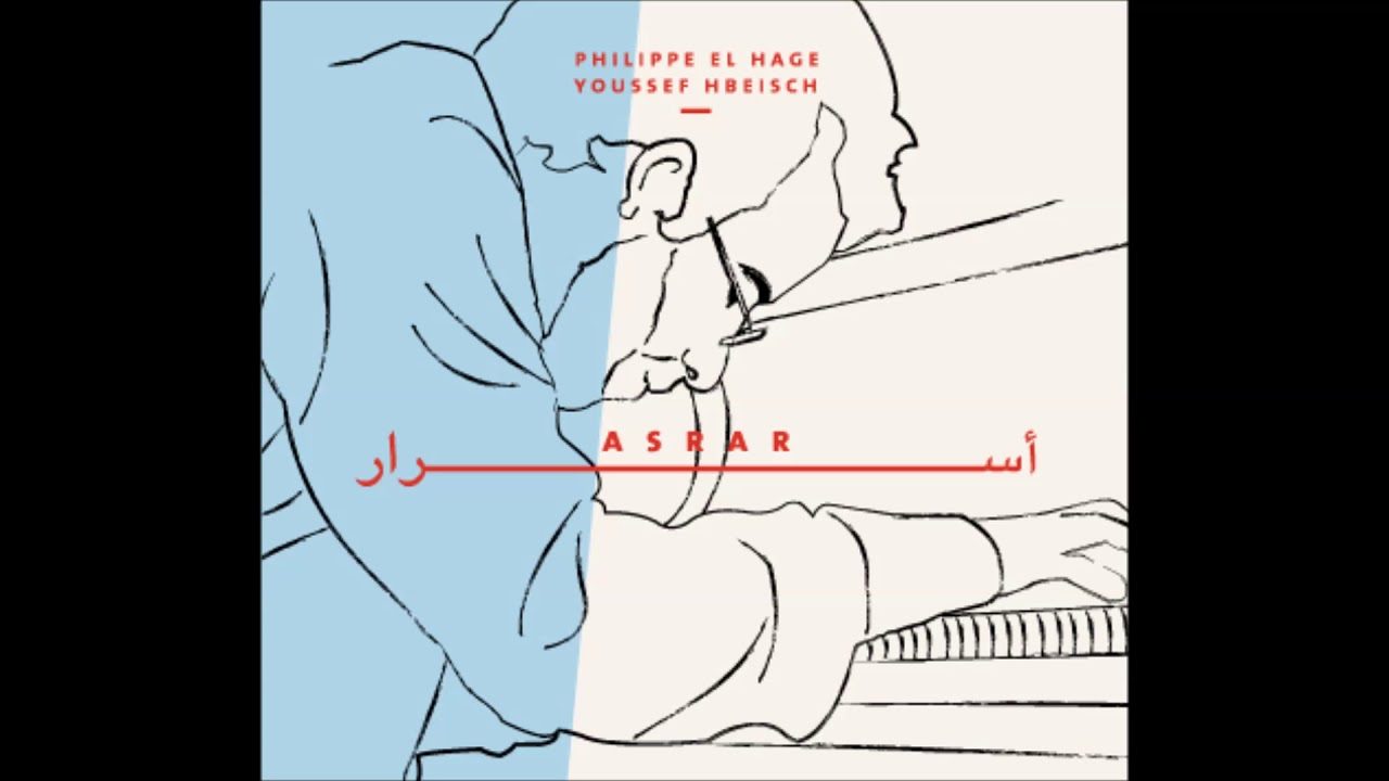 Philippe El Hage – Asrar LP